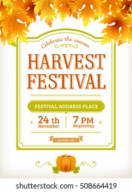 Harvest festival flyer. Autumn party poster. Thanksgiving day - american traditional holiday. Fall leaves. Vector background. Vintage design. 