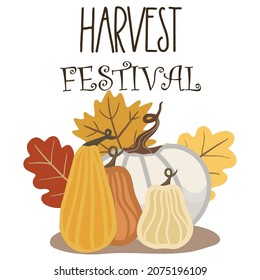 Harvest Festival - hand drawn lettering phrase and symbols of autumn harvest. Harvest festival poster.