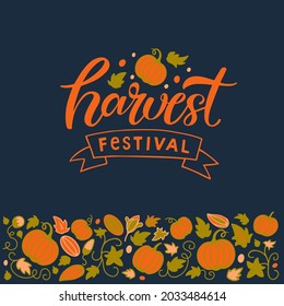 Harvest festival illustration with lettering, leaves, orange pumpkin isolated on dark blue background. Autumn time concept for season's greeting, cards, harvest fest poster, banner, logo, tags.