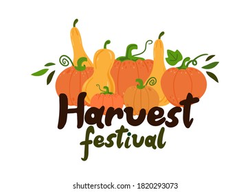 Harvest festival lettering. Hand drawn text with pumpkin, autumn poster with vegetables farm market emblem thanksgiving day party flyer, fall holidays card design cartoon vector isolated illustration