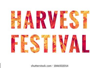 Harvest festival lettering. Retro vector letters (caps) with leaves pattern. Maple, oak, mountain ash, rowan, hawthorn. Vintage design for poster, card, banner, invitation, brochure, social media, web