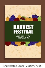 Harvest festival poster featuring fruits like grapes, apples, pears, apricots and cherries arranged in center. Ideal for use in farmers' market advertisements, local harvest celebration flyers.