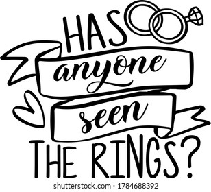 Has anyone seen the rings quote. Wedding rings vector