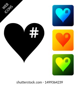 The hash love icon. Hashtag heart symbol icon isolated. Set icons colorful square buttons. Vector Illustration