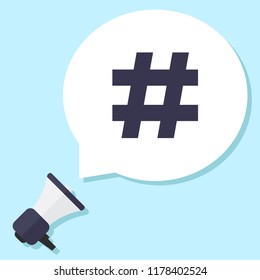 Hash tag, megaphone and chat bubble, flat design vector illustration