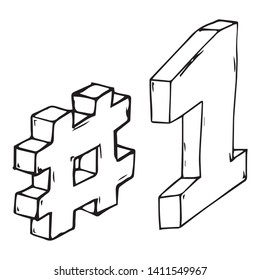 Hashtag and 1 icon. Vector illustration of 3d hashtag and number 1. Hand drawn hashtag and one.