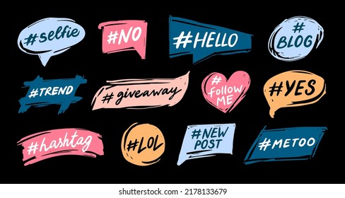 Hashtag banners. Social media tags, internet slang words and online communication hashtags for posts vector set. Networking sites phrases as hello, blog, follow me, lol in different frames