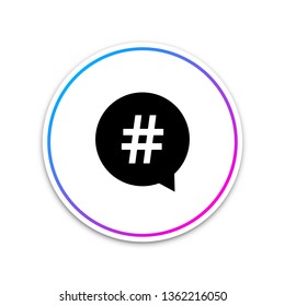 Hashtag in circle icon isolated on white background. Social media symbol, concept of number sign, social media, micro blogging pr popularity. Circle white button. Vector Illustration