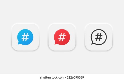 Hashtag In Circle Speach Bubble Icon Set Isolated On Gray Background. Social Media Symbol. Vector EPS 10