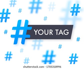 Hashtag, communication sign. Abstract illustration for your design on white background. Social media content. Hashtag sign. Vector stock illustration.