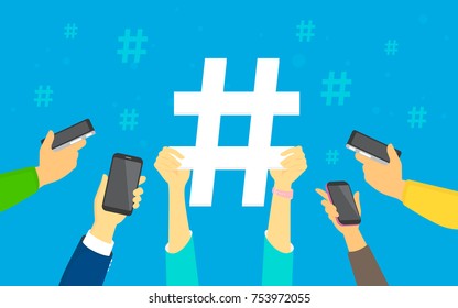 Hashtag concept vector illustration of young men and women using smartphones happy to reposting and publishing new trends in social network. Flat human hands hold big hashtag sign on blue background