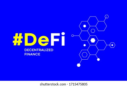 Hashtag DeFi - decentralized finance fintech future business