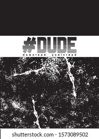 hashtag dude with texture slogal vector print for t shirt boys