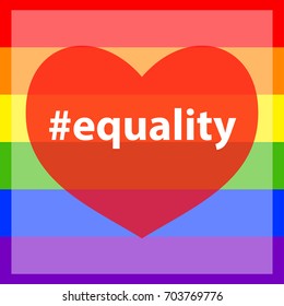 Hashtag equality against pride colors.