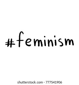Hashtag Feminism Hand Lettering Vector Black on White Background