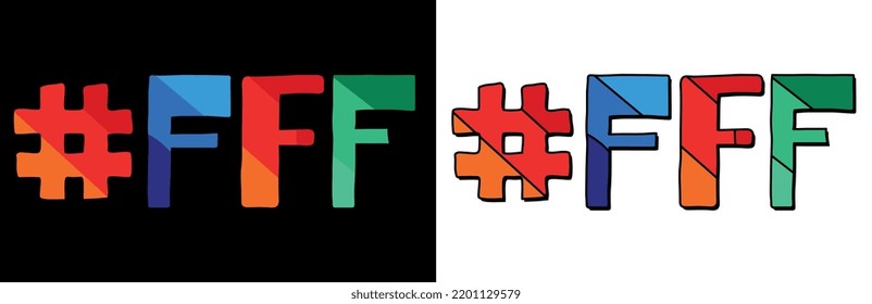 Hashtag #FFF. Set 2 in 1. Bright funny cartoon color doodle isolated text. Trendy popular Hashtag #FFF for print, social network, advertising banner, t-shirt design. Stock vector picture.