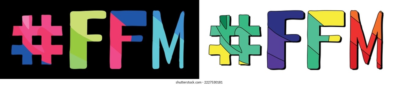 Etiqueta #FFM. Ajuste 2 en 1. Brillante caricatura de color doodle texto aislado. La popular etiqueta de moda #FFM para los recursos sexuales para adultos, dos niñas y un hombre. Vector de acciones