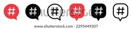 Hashtag icon in bubble. Hashtag symbol collection. Hash icons. Hashtag speech bubble icon.
