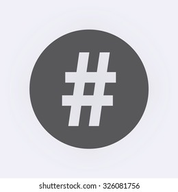 Hashtag icon in circle . Vector illustration
