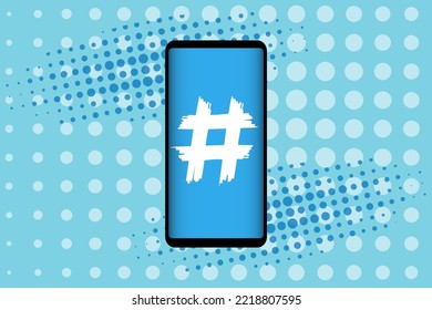 Hashtag icon on smartphone screen in popular social media style. Modern advertising social media design. Vector illustration. EPS10