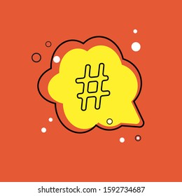 Hashtag icon in speech bubble. Concept of number sign, social media and web communicate flat style trendy modern vector illustration