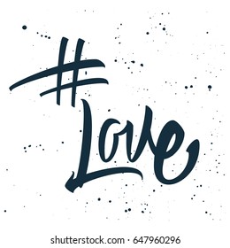 Hashtag love print for t-shirt. Vector illustration.