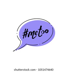 Hashtag Me too. Handwritten lettering Metoo. Vector illustration.