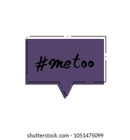 Hashtag Me too. Handwritten lettering Metoo. Vector illustration.