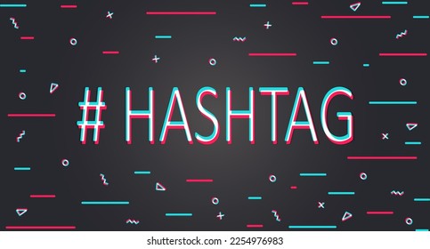 Hashtag. Modern trends in social networks, advertising. Use of special characters. Glitch background. Vector illustration