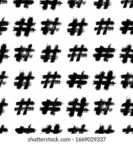 Hashtag Seamless Pattern hand drawn with a brush. Vector Monochrome Grunge texture of communication sign. Scandinavian background in a simple style for printing on textiles, paper, Wallpaper, t-shirts
