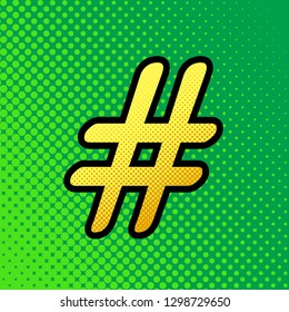 Hashtag sign illustration. Vector. Pop art orange to yellow dots-gradient icon with black contour at greenish background.