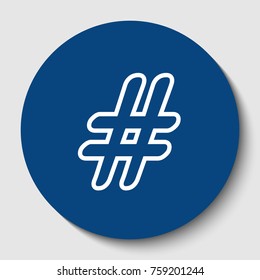 Hashtag sign illustration. Vector. White contour icon in dark cerulean circle at white background. Isolated.