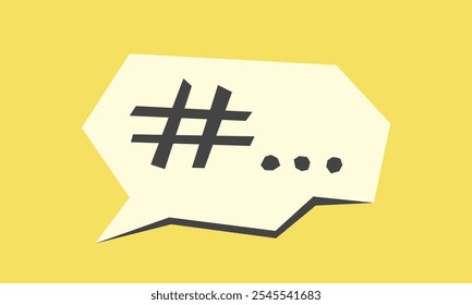 Hashtag in speach bubble cartoon illustration. Vector