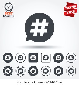 Hashtag speech bubble sign icon. Social media symbol. Circle, star, speech bubble and square buttons. Award medal with check mark. Thank you ribbon. Vector