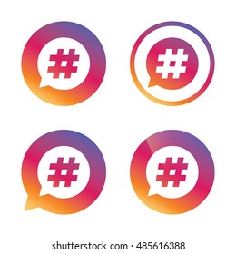 Hashtag speech bubble sign icon. Social media symbol. Gradient buttons with flat icon. Speech bubble sign. Vector