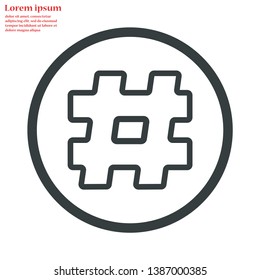 hashtag  vector icon 10 eps , Lorem ipsum Flat design