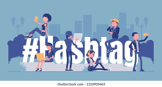 Hashtag, young people using social media, websites and smartphone applications. Hash sign giant symbol, users mark topics, messages of interest, mobile news. Vector illustration, faceless characters