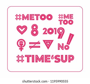 Hashtag"Me too" feminist protest movement campaigning logo. Icons minimalist for feminist poster, postcard, flyer. "Me too" and "Time's up" slogans and isolated logo for feminist protest march in pink