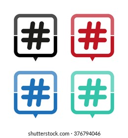 Hashtags - vector icon; map pointer;  message bubble