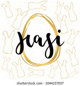 Hasi, Easter rabbit German text lettering calligraphy, Frohe Ostern. Vector font with golden rabbits and egg on white background. Great for greeting card, poster, label. Brush ink modern handlettering