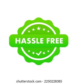 Hassle free vector stamp isolated on white background. Natural Stamp Label. Healthy Food Emblem. Organic food Badge. Vector illustration