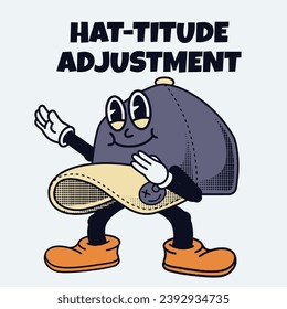 Hat Character Design With Slogan Hat-titude Adjustment