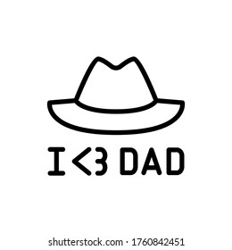 Hat, I love DAD icon. Simple line, outline vector elements of cultural activities icons for ui and ux, website or mobile application