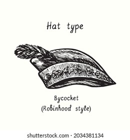 Hat type, Bycocket (Robin Hood style). Ink black and white drawing  illustration