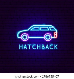 Etiqueta de neón de Hatchback. Ilustración vectorial de la promoción del transporte de automóviles.