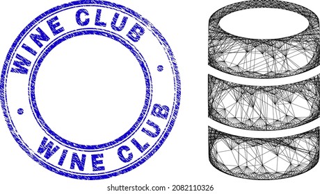 Hatched irregular mesh barrel icon with Wine Club Barrel scratched round stamp seal. Abstract lines form barrel picture. Blue stamp seal contains Wine Club Barrel text inside round shape.