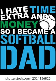 I hate extra time and money vector art design, eps file. design file for t-shirt. SVG, EPS cuttable design file