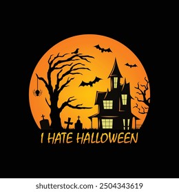 I Hate Halloween Anti Halloween T shirt Design