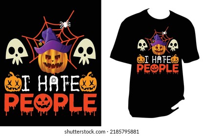 
I hate people Halloween t shirt design