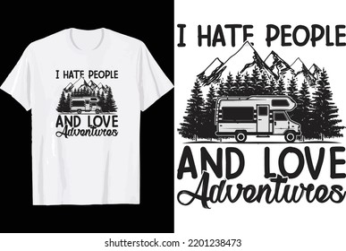 I hate people   love adventures t shirt design 